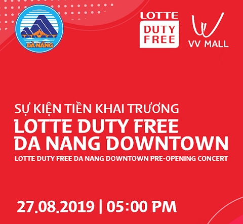 Lotte Duty Free sẽ mở cửa hàng miễn thuế đầu tiên tại trung tâm Thành Phố Đà Nẵng