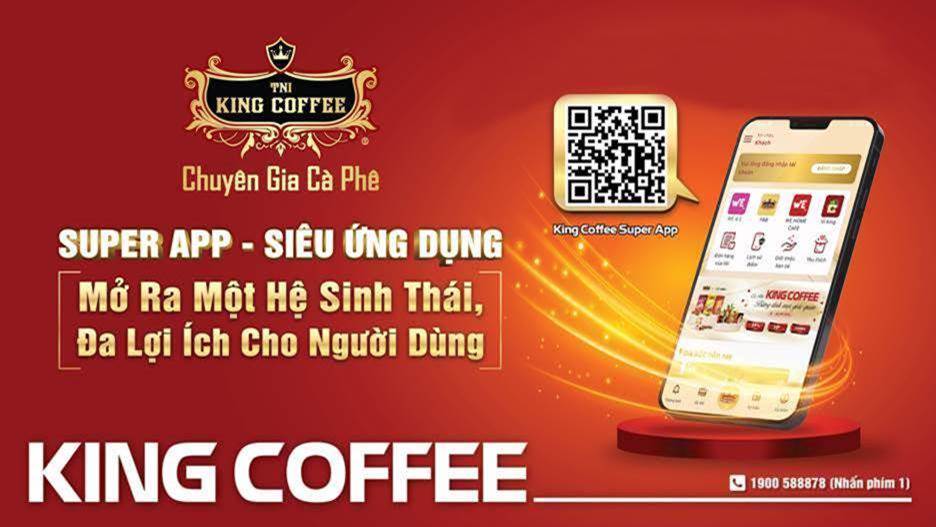Dễ dàng mua sắm mua sắm, hợp tác kinh doanh trên King Coffee Super App